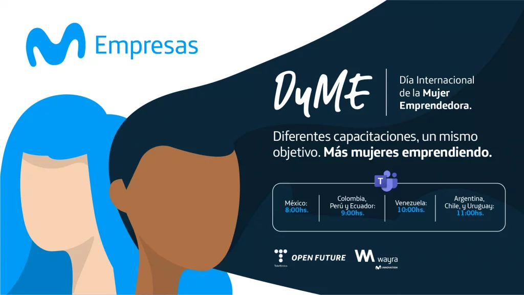 Día de la mujer emprendedora - Movistar - Wayra Hispam - Telefonica Open Future - Negocios Latinoamérica